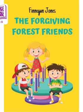 海外直订The Forgiving Forest Friends 宽恕的森林之友