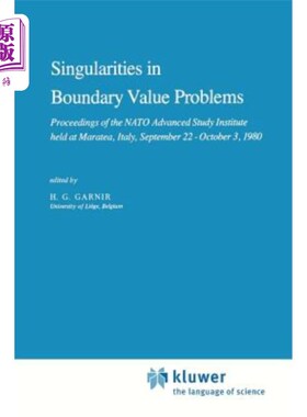 海外直订Singularities in Boundary Value Problems: Proceedings of the NATO Advanced Study 边界值问题中的奇点：1980年