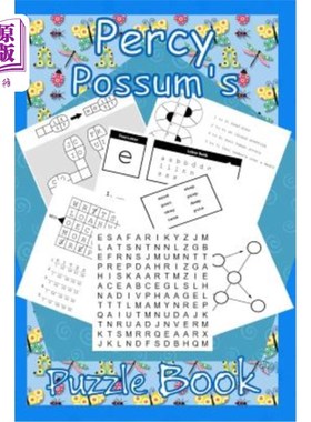 海外直订Percy Possum's Puzzle Book 01: Premium Puzzles For Kids 5 Years Upwards 珀西·波萨姆的拼图书01：5岁以上儿童