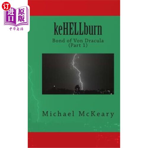 海外直订keHELLburn: Bond of Von Dracula 基尔本：冯·德古拉的纽带
