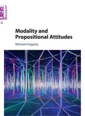 海外直订Modality and Propositional Attitudes 情态和命题态度