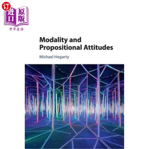 海外直订Modality and Propositional Attitudes 情态和命题态度