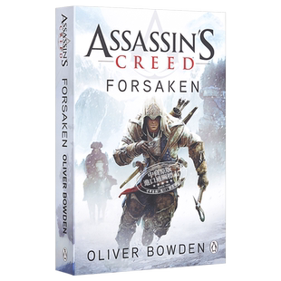 刺客信条 5 英文原版 Assassin's Creed:Forsaken 刺客信条 英文版 原版小说 5 正版书 电影同名小说 动作冒险类
