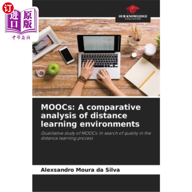 海外直订MOOCs: A comparative analysis of distance learning environments mooc：远程学习环境的比较分析