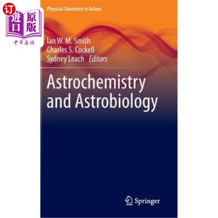 海外直订Astrochemistry and Astrobiology 天体化学和天体生物学