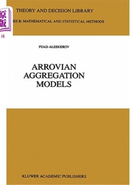 海外直订医药图书Arrovian Aggregation Models 阿罗维亚聚集模型