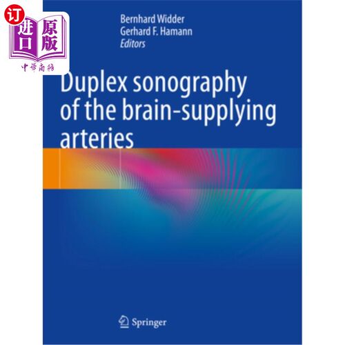 海外直订医药图书Duplex Sonography of the Brain-Supplying Arteries 脑供血动脉的双工超声