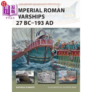 罗马帝国战舰公元 Imperial 海外直订古英语 193年 Warships 193 公元 前27年 Roman