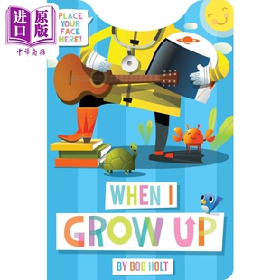 0岁到3岁 中商原版 职业 时候 现货 当我长大 儿童纸板书 英文原版 When Grow Holt Bob 进口原版