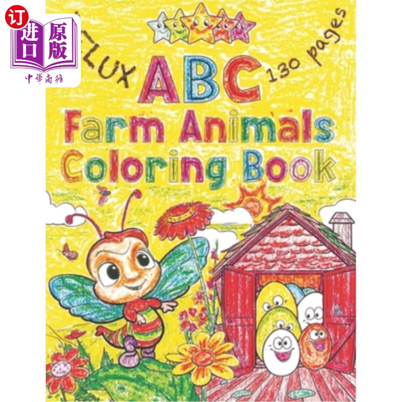海外直订ABC Farm Animals & Poems Coloring Book: Learn the Alphabet with Colorful Illustr ABC农场动物和诗歌涂色书：