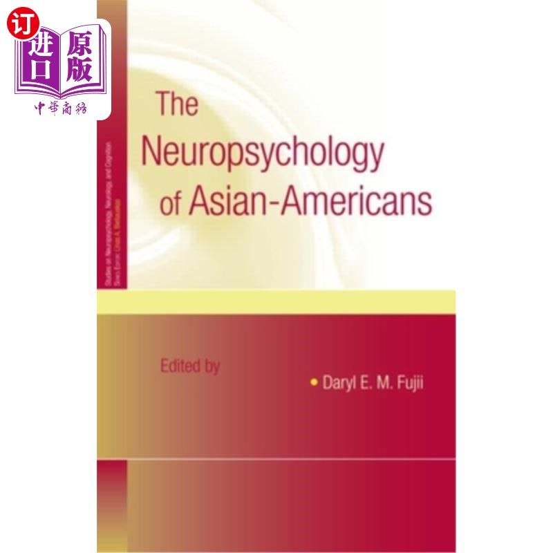 海外直订医药图书The Neuropsychology of Asian Americans 亚裔美国人的神经心理学