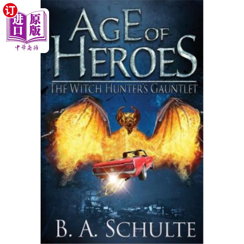 海外直订Age of Heroes: The Witch Hunter's Gauntlet 英雄时代:女巫猎人的手套