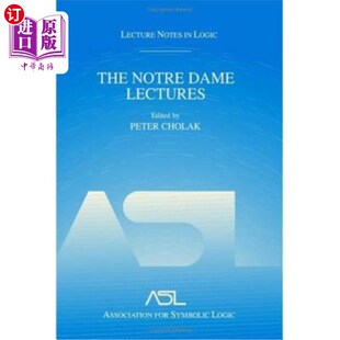 Lectures Lecture Notre 圣母院讲座：逻辑课堂讲稿 Logic Dame 海外直订The Notes