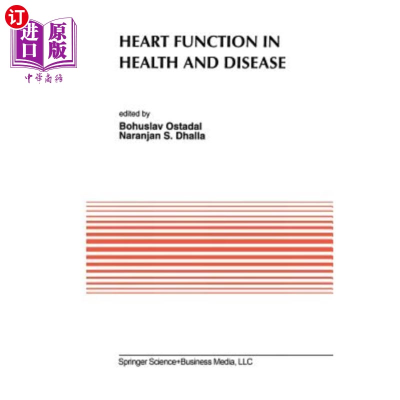 海外直订医药图书Heart Function in Health and Disease: Proceedings of the Cardiovascular Program 健康与疾病中的心脏