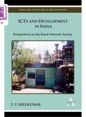 海外直订Icts and Development in India: Perspectives on the Rural Network Society