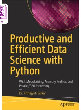 海外直订Productive and Efficient Data Science with Python: With Modularizing, Memory Pro