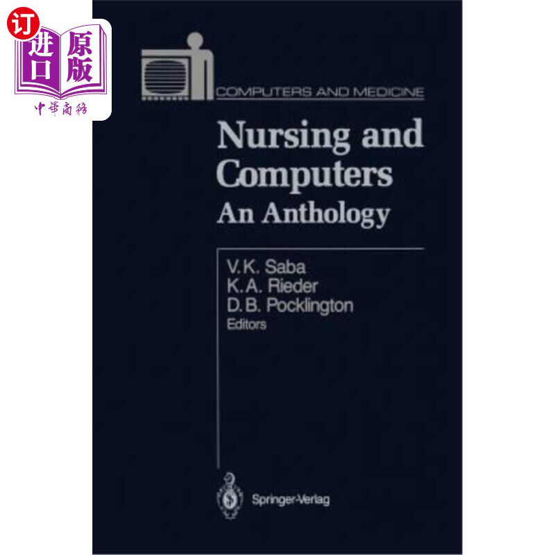 海外直订医药图书Nursing and Computers: An Anthology 护理与计算机：选集