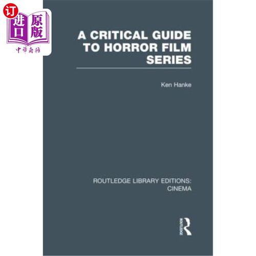 海外直订A Critical Guide to Horror Film Series 恐怖电影系列的批评指南