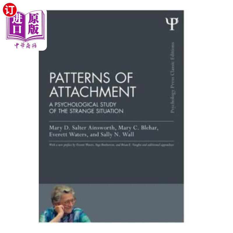 海外直订医药图书Patterns of Attachment: A Psychological Study of the Strange Situation 依恋模式:陌生情境的心理学研