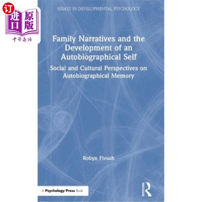 海外直订Family Narratives and the Development of an Autobiographical Self: Social and Cu 家庭叙事和自传式自我的发展