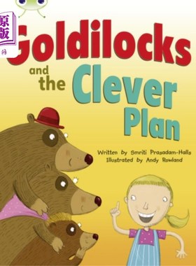 海外直订Bug Club Guided Fiction Year 2 Orange B Goldilocks and The Clever Plan 臭虫俱乐部指导小说第二年橙色B金发姑