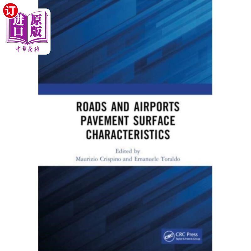 海外直订Roads and Airports Pavement Surface Characterist... 道路和机场路面表面特性