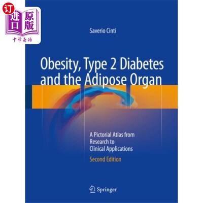 海外直订医药图书Obesity, Type 2 Diabetes and the Adipose Organ 肥胖，2型糖尿病和脂肪器官