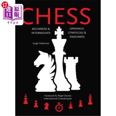 海外直订Chess: Beginners & Intermediate; Openings, Strategies & Endgames 国际象棋：初学者和中间者；开局、策略和结束