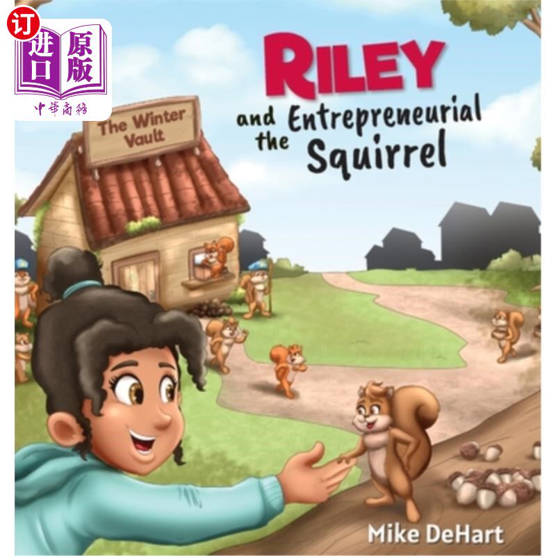 海外直订Riley and the Entrepreneurial Squirrel 莱利和创业松鼠