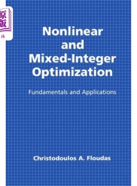 海外直订Nonlinear and Mixed-Integer Optimization: Fundamentals and Applications 非线性和混合整数优化：基础和应用