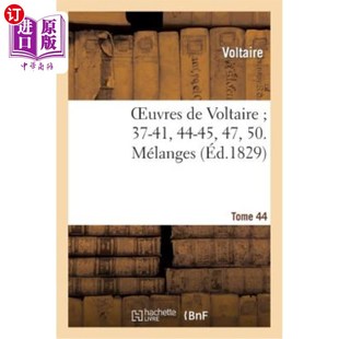 Oeuvres Voltaire 混合物 伏尔泰作品37 Mélanges. 海外直订法语 50.