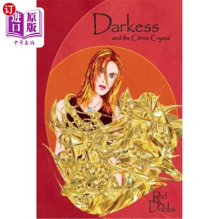 海外直订Darkess and the Citrine Crystal 黑暗与黄水晶