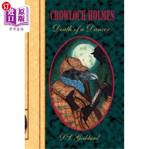 海外直订Crowlock Holmes: Death of a Dancer 福尔摩斯:《舞者之死》