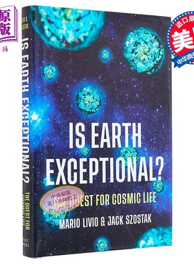 预售 诺奖得主绍斯塔克 宇宙生活探寻 英文原版 Is Earth Exceptional Jack Szostak Mario Livio【中商原版】