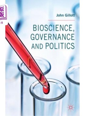 海外直订Bioscience, Governance and Politics 生物科学、治理和政治