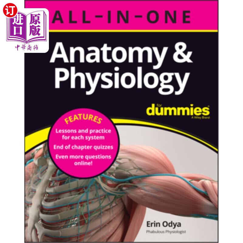 海外直订Anatomy & Physiology All-In-One for Dummies (+ Chapter Quizzes Online) 解剖学和生理学一体式假人(+章节在线测