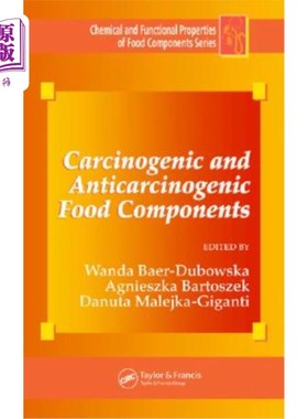 海外直订医药图书Carcinogenic and Anticarcinogenic Food Components 致癌和抗癌食品成分