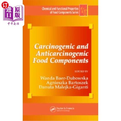 海外直订医药图书Carcinogenic and Anticarcinogenic Food Components 致癌和抗癌食品成分