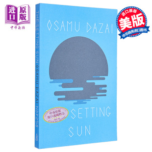 The Setting 中商原版 斜阳 DAZAI 英文原版 OSAMU 太宰治 Sun