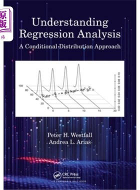 海外直订Understanding Regression Analysis: A Conditional Distribution Approach 理解回归分析:条件分布方法