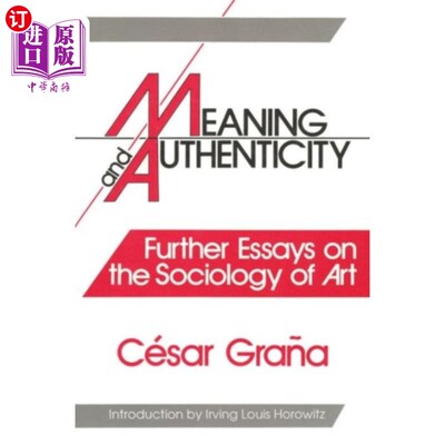 海外直订Meaning and Authenticity 意义与真实性