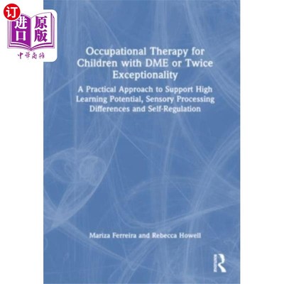 海外直订Occupational Therapy for Children with DME or Tw... 儿童二甲醚或双重异常的职业治疗