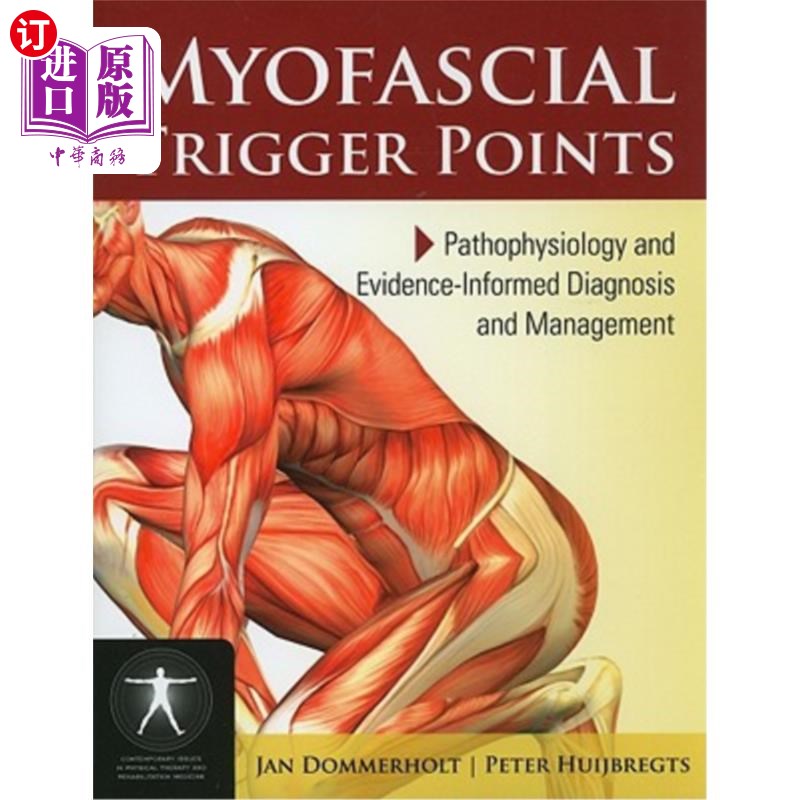 海外直订医药图书Myofascial Trigger Points: Pathophysiology and Evidence-Informed Diagnosis and M 肌筋膜触发点的病理