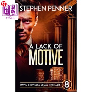 Motive David Lack 缺乏动机：大卫布鲁内尔法律惊悚片8 Thriller Legal 海外直订A Brunelle