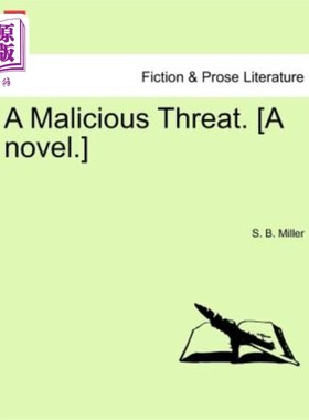 海外直订A Malicious Threat. [A Novel.] 恶意威胁。【小说】