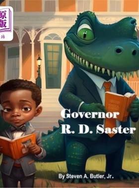 海外直订Governor R.D. Saster: Grrrr...Uh Oh! 州长R.D.萨斯特:呃……哦哦!