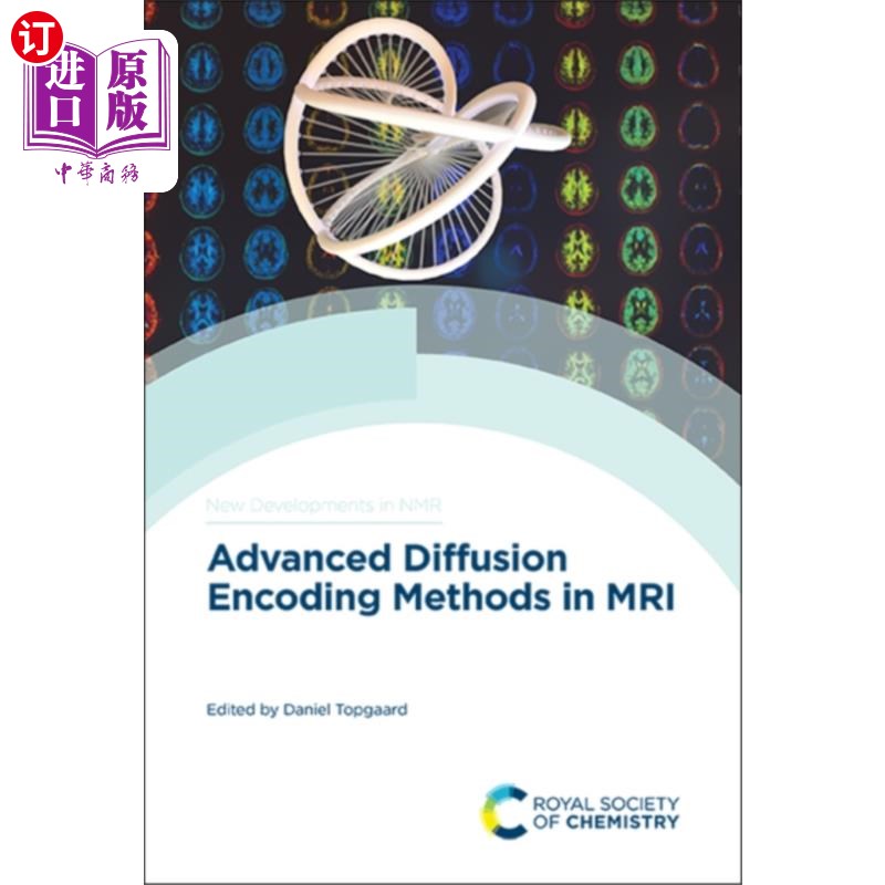 海外直订医药图书Advanced Diffusion Encoding Methods in MRI MRI的高级扩散编码方法