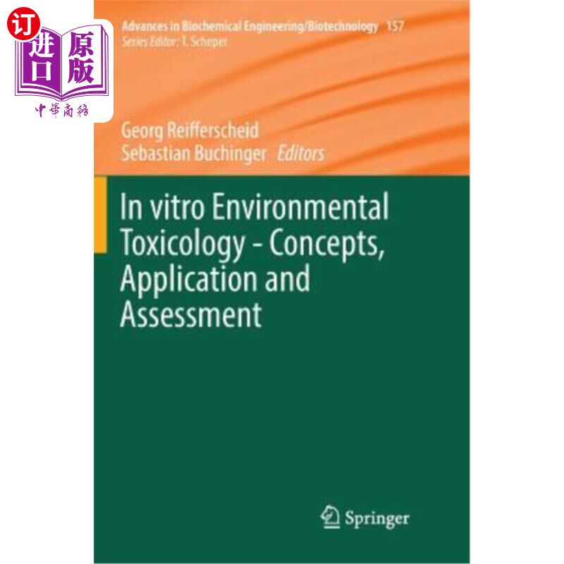 海外直订In Vitro Environmental Toxicology - Concepts, Application and Assessment 体外环境毒理学-概念、应用和评价