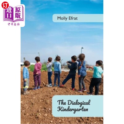 海外直订The Dialogical Kindergarten, 对话的幼儿园,