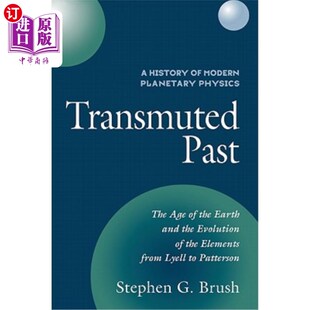 Transmuted 过去 变形 现代行星物理学史 Past Physics Planetary Modern History 海外直订A